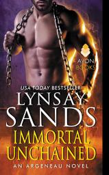 Icon image Immortal Unchained: An Argeneau Novel