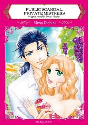 Icon image PUBLIC SCANDAL, PRIVATE MISTRESS: Mills & Boon Comics