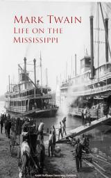 Icon image Life on the Mississippi
