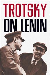 Icon image Trotsky on Lenin