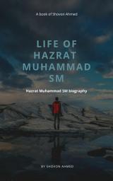 Icon image LIFE OF HAZRAT MUHAMMAD SM