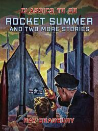 Icon image Rocket Summer and two more stories