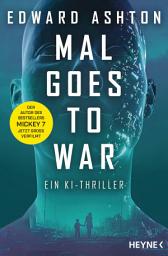 Icon image Mal goes to War: Ein KI-Thriller