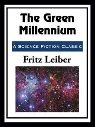Icon image The Green Millennium