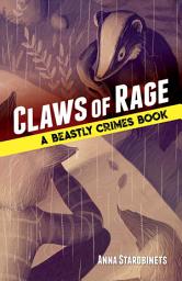 Icon image Claws of Rage: A Beastly Crimes Book (#3)