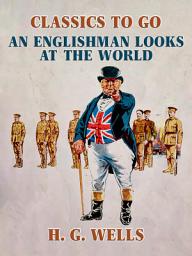 Icon image An Englishman Looks at the World