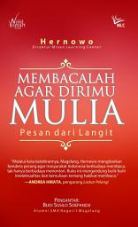 Icon image Membacalah Agar Dirimu Mulia