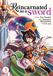 Icon image Reincarnated as a Sword (Manga)