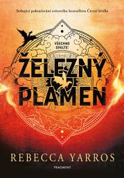 Icon image Železný plamen: Svazek 2