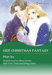 Icon image HER CHRISTMAS FANTASY: Harlequin Comics