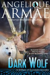 Icon image Dark Wolf (Shifters of Dundaire 1)