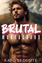 Icon image Brutal Montagnard: Sexy Romance