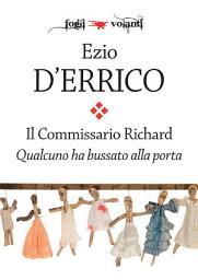 Icon image Il commissario Richard. Qualcuno ha bussato alla porta