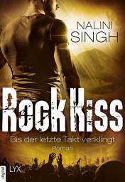 Icon image Rock Kiss - Bis der letzte Takt verklingt