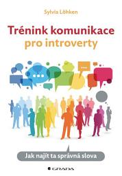 Icon image Trénink komunikace pro introverty: Jak najít ta správná slova