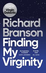 Icon image Finding My Virginity: The New Autobiography