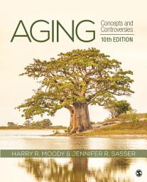 Icon image Aging: Concepts and Controversies, Edition 10