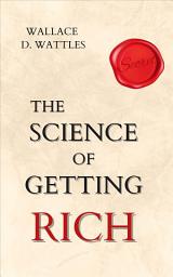 Icon image The Science of Getting Rich