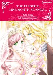 Icon image THE PRINCE'S NINE-MONTH SCANDAL: Harlequin Comics