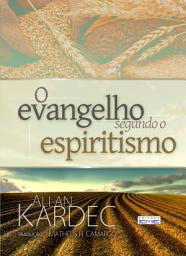 Icon image O evangelho segundo o espiritismo