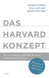 Icon image Das Harvard-Konzept: Die unschlagbare Methode für beste Verhandlungsergebnisse - Erweitert und neu übersetzt