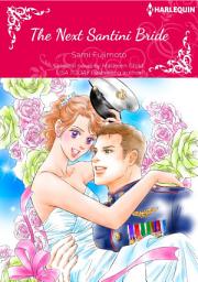 Icon image THE NEXT SANTINI BRIDE: Harlequin Comics