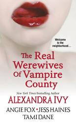 Icon image The Real Werewives of Vampire County