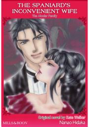 Icon image THE SPANIARD'S INCONVENIENT WIFE: Mills & Boon Comics