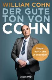 Icon image Der gute Ton von Cohn: Elegant durch alle Lebenslagen
