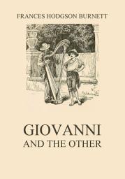 Icon image Giovanni and the other: eBook Edition