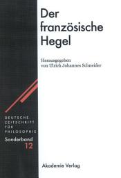 Icon image Der französische Hegel