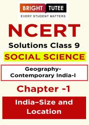 Icon image NCERT Solutions for Class 9 Social Science (Geography) Chapter 1 India - Size and Location