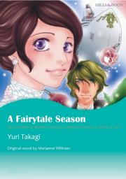 Icon image A FAIRYTALE SEASON: Mills & Boon Comics