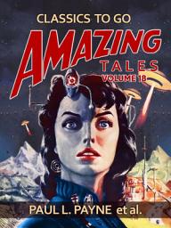 Icon image Amazing Tales Volume 18
