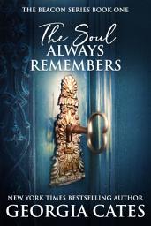 Icon image The Soul Always Remembers