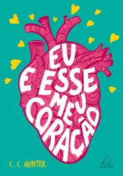 Icon image Eu e Esse Meu Coração