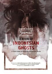 Icon image A Book of Indonesian Ghosts