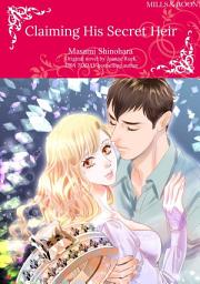 Icon image CLAIMING HIS SECRET HEIR: Mills & Boon Comics