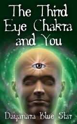 Icon image The Third Eye Chakra and You