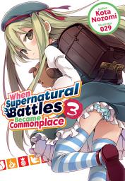 Icon image When Supernatural Battles Became Commonplace