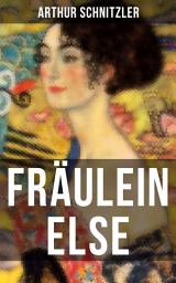Icon image Fräulein Else: Ein Psychodrama über den inneren Kampf zwischen Scham und Aufopferungsbereitschaft