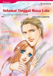 Icon image Selamat Tinggal Masa Lalu: Harlequin Comics