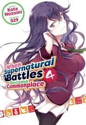 Icon image When Supernatural Battles Became Commonplace