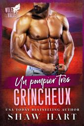 Icon image Un pompier très grincheux