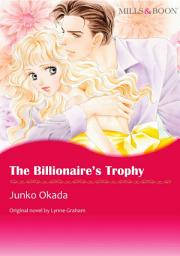 Icon image THE BILLIONAIRE'S TROPHY: Mills & Boon Comics