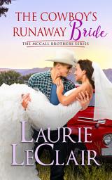 Icon image The Cowboy's Runaway Bride