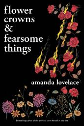 Icon image Flower Crowns & Fearsome Things