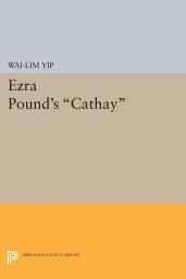 Icon image Ezra Pound's Cathay