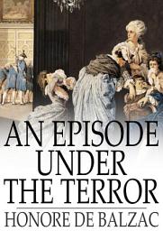 Icon image An Episode Under the Terror