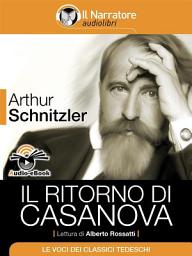 Icon image Il ritorno di Casanova (Audio-eBook)
